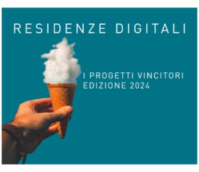 Residenze Digitali 2024